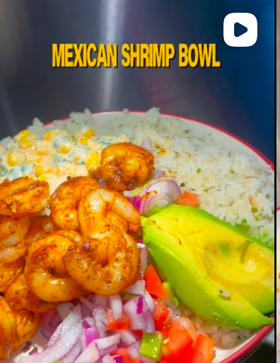 Mexican Shrimp Bowl
